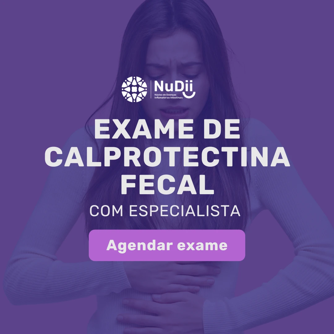 Exame de Calprotectina fecal com especialista em doença inflamatória intestinal do NuDii