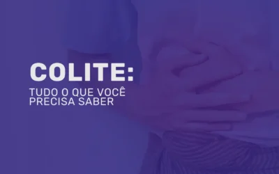 Colite: o que é, tipos, sintomas e quando procurar ajuda