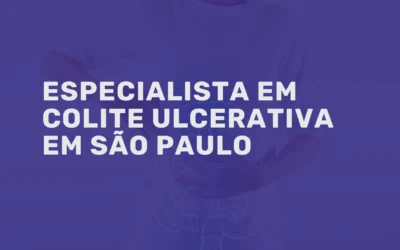 Especialista em Retocolite: consulta em São Paulo (SP)