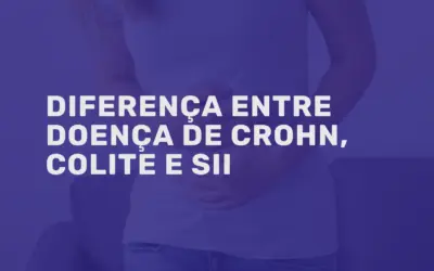 Diferença entre doença de Crohn, colite e SII
